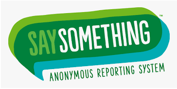 SAY SOMETHING SAY SOMETHING